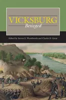 Vicksburg assediata - Vicksburg Besieged