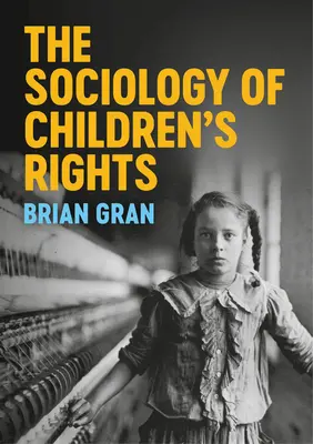 La sociologia dei diritti dei bambini - The Sociology of Children's Rights