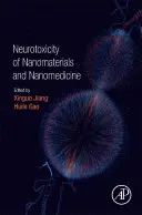 Neurotossicità dei nanomateriali e nanomedicina - Neurotoxicity of Nanomaterials and Nanomedicine