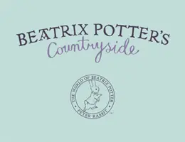 La campagna di Beatrix Potter - Beatrix Potter's Countryside