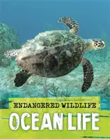 Animali selvatici in pericolo: Salvataggio della vita negli oceani - Endangered Wildlife: Rescuing Ocean Life