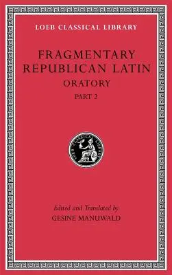 Il latino repubblicano frammentario - Fragmentary Republican Latin