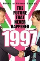 1997: Il futuro che non c'è mai stato - 1997: The Future That Never Happened