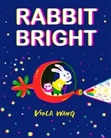 Coniglio luminoso - Rabbit Bright