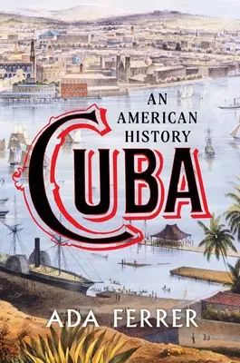 Cuba: Una storia americana - Cuba: An American History