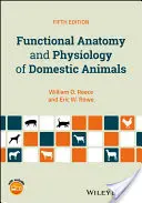 Anatomia funzionale e fisiologia degli animali domestici - Functional Anatomy and Physiology of Domestic Animals