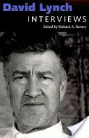 David Lynch: Interviste - David Lynch: Interviews