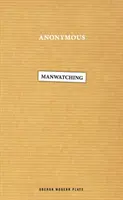 Osservare l'uomo - Manwatching