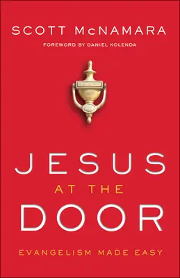 Gesù alla porta: L'evangelismo reso facile - Jesus at the Door: Evangelism Made Easy