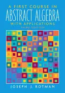 Un primo corso di algebra astratta - A First Course in Abstract Algebra