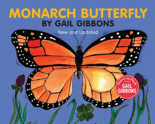 La farfalla monarca (Nuova edizione e aggiornamento) - Monarch Butterfly (New & Updated)