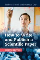 Come scrivere e pubblicare un articolo scientifico - How to Write and Publish a Scientific Paper
