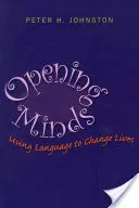 Aprire le menti: Usare il linguaggio per cambiare la vita - Opening Minds: Using Language to Change Lives