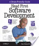 Sviluppo del software a testa alta: Un compagno di apprendimento per lo sviluppo del software - Head First Software Development: A Learner's Companion to Software Development
