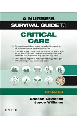 Guida di sopravvivenza dell'infermiere alle cure critiche - Edizione aggiornata - A Nurse's Survival Guide to Critical Care - Updated Edition