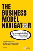 Business Model Navigator - Le strategie delle aziende di maggior successo - Business Model Navigator - The strategies behind the most successful companies