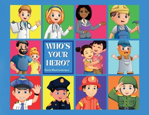 Chi è il tuo eroe? - Who's Your Hero?