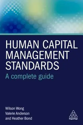 Standard di gestione del capitale umano: Una guida completa - Human Capital Management Standards: A Complete Guide