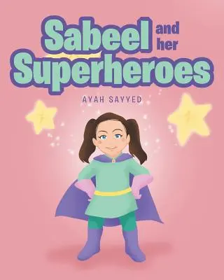 Sabeel e i suoi supereroi - Sabeel and her Superheros
