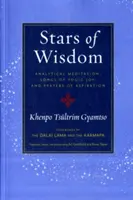 Stelle di saggezza: Meditazione analitica, canti di gioia yogica e preghiere di aspirazione - Stars of Wisdom: Analytical Meditation, Songs of Yogic Joy, and Prayers of Aspiration