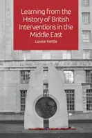 Imparare dalla storia degli interventi britannici in Medio Oriente - Learning from the History of British Interventions in the Middle East