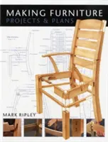 Costruire mobili: Progetti e piani - Making Furniture: Projects & Plans