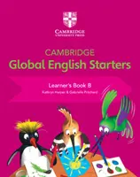 Libro di avviamento all'inglese globale di Cambridge B - Cambridge Global English Starters Learner's Book B