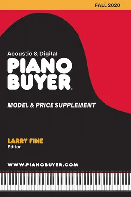 Modello e supplemento di prezzo per l'acquirente di pianoforti / Autunno 2020 - Piano Buyer Model & Price Supplement / Fall 2020