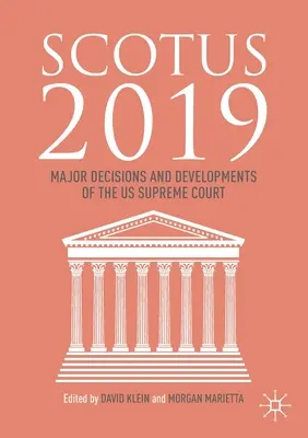 Scotus 2019: Principali decisioni e sviluppi della Corte Suprema degli Stati Uniti d'America - Scotus 2019: Major Decisions and Developments of the Us Supreme Court