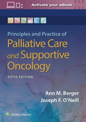 Principi e pratica delle cure palliative e dell'oncologia di supporto - Principles and Practice of Palliative Care and Support Oncology