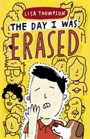 Il giorno in cui sono stato cancellato - Day I Was Erased