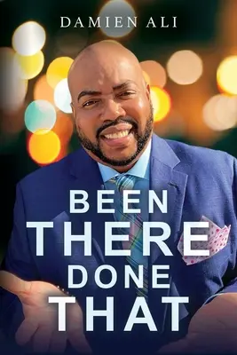 Ci sono già stato, l'ho fatto - Been There Done That