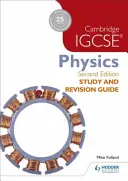 Guida allo studio e alla revisione della fisica Cambridge Igcse 2a edizione - Cambridge Igcse Physics Study and Revision Guide 2nd Edition