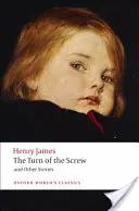 Il giro di vite e altri racconti - The Turn of the Screw and Other Stories