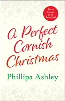 Il Natale perfetto in Cornovaglia - Perfect Cornish Christmas