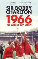 1966: La mia storia di Coppa del Mondo - 1966: My World Cup Story