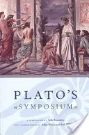 Il Simposio di Platone: Traduzione di Seth Benardete con commenti di Allan Bloom e Seth Benardete - Plato's Symposium: A Translation by Seth Benardete with Commentaries by Allan Bloom and Seth Benardete