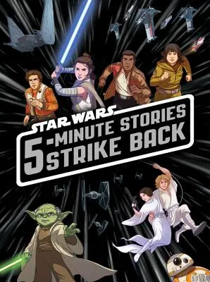 Storie di Guerre Stellari in 5 minuti: il ritorno al passato - 5-Minute Star Wars Stories Strike Back