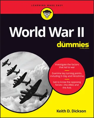 La seconda guerra mondiale per principianti - World War II for Dummies