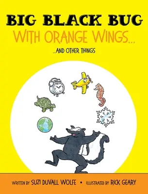 Un grande insetto nero con le ali arancioni...: .... E altre cose - Big Black Bug With Orange Wings...: ....And Other Things
