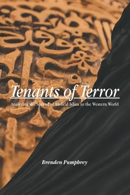 Inquilini del terrore: Analisi della diffusione dell'Islam radicale nel mondo occidentale - Tenants of Terror: Analyzing the Spread of Radical Islam to the Western World