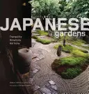 Giardini giapponesi: Tranquillità, semplicità, armonia - Japanese Gardens: Tranquility, Simplicity, Harmony