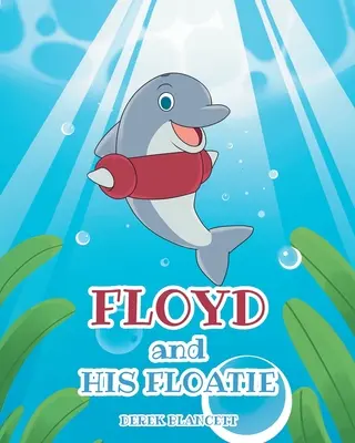 Floyd e il suo carro allegorico - Floyd and His Floatie