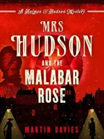 Mrs Hudson e la rosa del Malabar - Mrs Hudson and the Malabar Rose