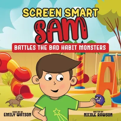 Screen Smart Sam: Combatte i mostri delle cattive abitudini - Screen Smart Sam: Battles the Bad Habit Monsters