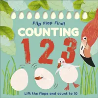 Sfogliare, ribaltare, trovare! Contare 1, 2, 3 - Sollevare le alette e contare fino a 10 - Flip, Flap, Find! Counting 1, 2, 3 - Lift the Flaps and Count to 10