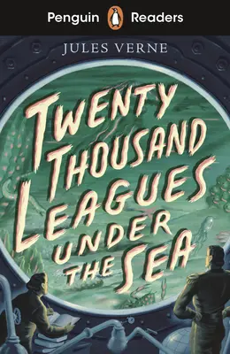 Penguin Readers Starter Level: Ventimila leghe sotto i mari (ELT Graded Reader) - Penguin Readers Starter Level: Twenty Thousand Leagues Under the Sea (ELT Graded Reader)