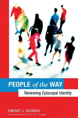 Gente del cammino: Rinnovare l'identità episcopale - People of the Way: Renewing Episcopal Identity