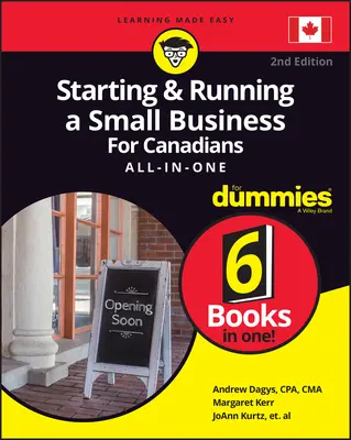 Avviare e gestire una piccola impresa per i canadesi for Dummies All-In-One - Starting and Running a Small Business for Canadians for Dummies All-In-One