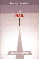 Chiodo - Essere parte della passione - Nail - Being Part Of The Passion